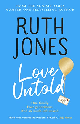 Stock image for Love Untold: The joyful Sunday Times bestseller and Richard and Judy book club pick 2023 for sale by WorldofBooks