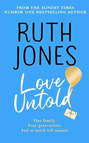 Beispielbild fr Love Untold: The joyful Sunday Times bestseller and Richard and Judy book club pick 2023 zum Verkauf von WorldofBooks