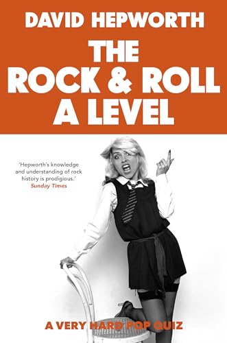 9781787634398: Rock & Roll A Level: The Only Quiz Book You Need