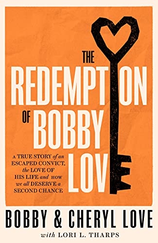 The Redemption of Bobby Love