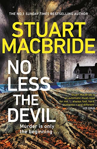 Beispielbild für No Less The Devil : The unmissable new thriller from the No. 1 Sunday Times bestselling author of the Logan McRae series zum Verkauf von AHA-BUCH GmbH