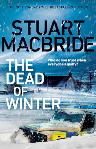Imagen de archivo de The Dead of Winter: The chilling new thriller from the No. 1 Sunday Times bestselling author of the Logan McRae series a la venta por WorldofBooks
