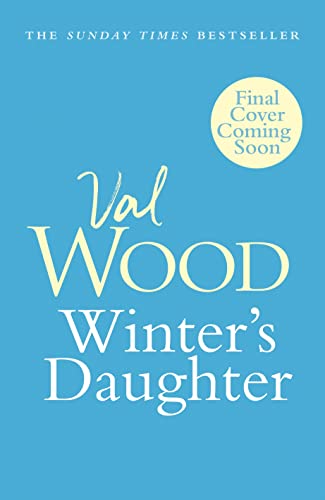 9781787635616: Winter’s Daughter: An unputdownable historical novel of triumph over adversity from the Sunday Times bestselling author