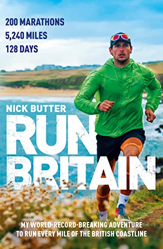 Imagen de archivo de Run Britain: My World Record-Breaking Adventure to Run Every Mile of the British Coastline a la venta por WorldofBooks