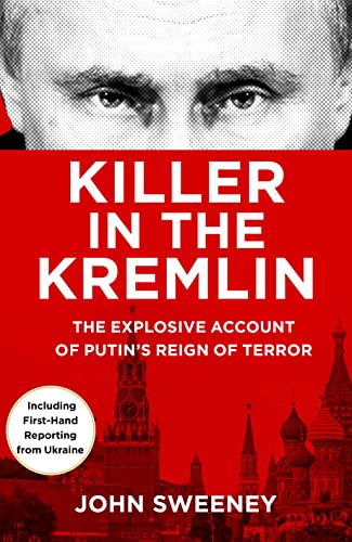 Beispielbild fr Killer in the Kremlin: The instant bestseller - a gripping and explosive account of Vladimir Putin's tyranny zum Verkauf von WorldofBooks