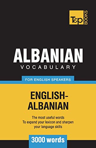 Beispielbild fr Albanian vocabulary for English speakers - 3000 words (American English Collection) zum Verkauf von Books Unplugged