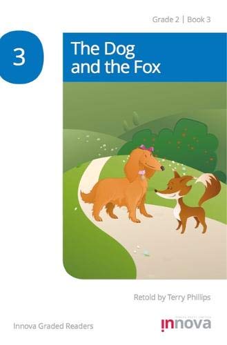 9781787680104: The Dog and the Fox (Innova Reading Bookshelf, Grade 2)