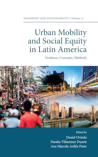 Beispielbild fr Urban Mobility and Social Equity in Latin America zum Verkauf von Blackwell's