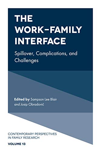 Beispielbild fr The Work-Family Interface zum Verkauf von Blackwell's