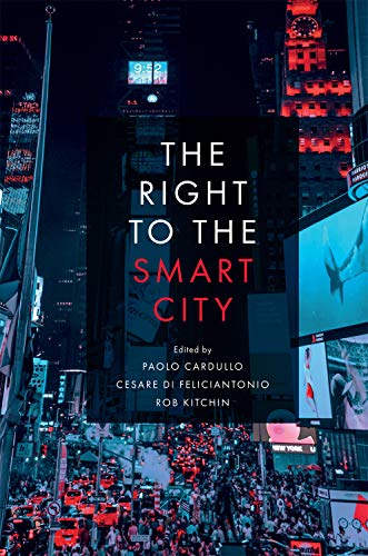 Stock image for The Right to the Smart City for sale by Blackwell's