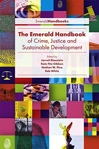 Stock image for The Emerald Handbook of Crime, Justice and Sustainable Development for sale by The Book Corner