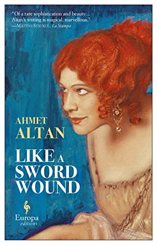 Beispielbild fr Like a Sword Wound (The Ottoman Quartet, 1) zum Verkauf von WorldofBooks