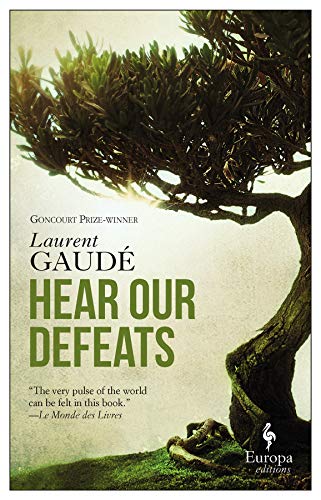 Stock image for Hear Our Defeats for sale by WorldofBooks