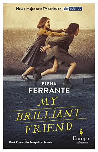 Stock image for My Brilliant Friend (TV TIE-IN) for sale by Bahamut Media