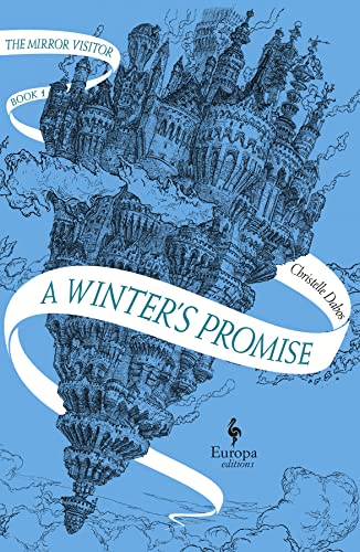 Beispielbild fr A Winter's Promise: The Mirror Visitor Book 1 (The Mirror Visitor Quartet, 1) zum Verkauf von WorldofBooks