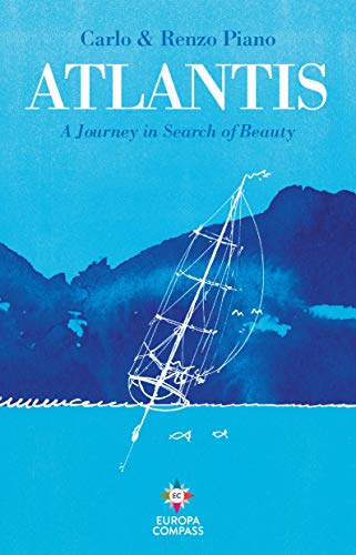 Beispielbild fr Atlantis: A Journey in Search of Beauty zum Verkauf von WorldofBooks