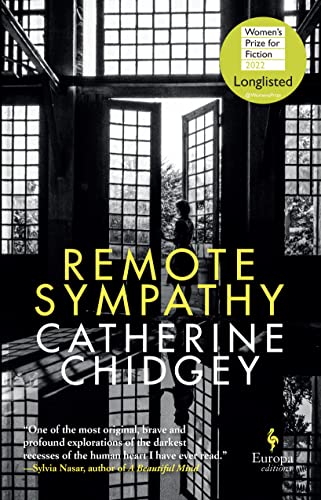 Beispielbild fr Remote Sympathy: LONGLISTED FOR THE WOMEN'S PRIZE FOR FICTION 2022: Catherine Chidgey zum Verkauf von WorldofBooks