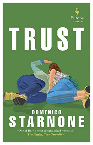 9781787703186: Trust: Domenico Starnone