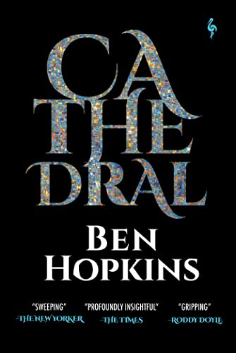 Stock image for Cathedral: Ben Hopkins for sale by WorldofBooks