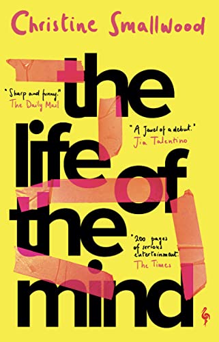 9781787704268: The Life of the Mind: "Sharp and funny." (Daily Mail)