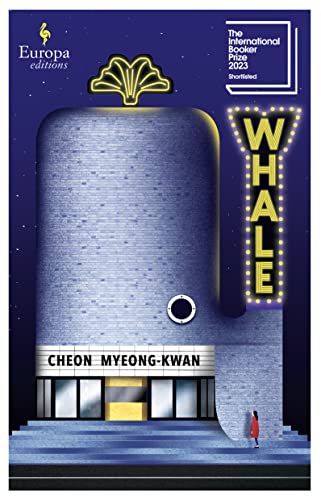 9781787704947: Whale: SHORTLISTED FOR THE INTERNATIONAL BOOKER PRIZE 2023