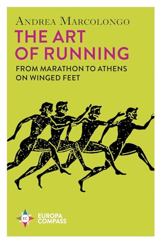 Stock image for The Art of Running for sale by Kennys Bookstore