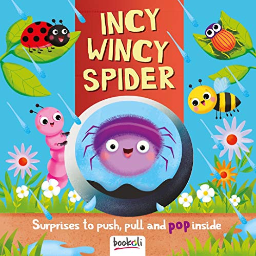 Stock image for Incy Wincy Spider (Push, Pull, Pop!) for sale by WorldofBooks