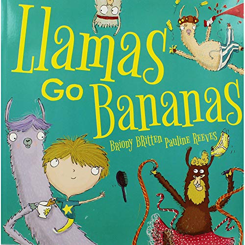 9781787723160: Llamas go Bananas! (Picture Book Flat)