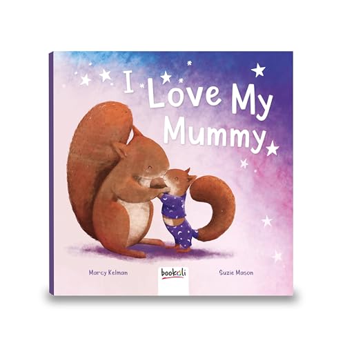 9781787724655: I Love My Mummy (Picture Book Flat Special)