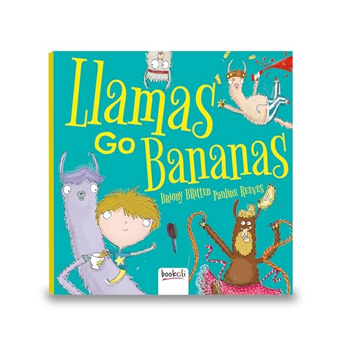 9781787724686: Llamas Go Bananas (Picture Book Flat Special)