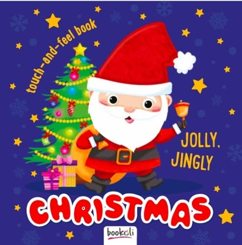 Beispielbild fr Touch and Feel Book Jolly, Jingly Christmas (Touch and Feel Fun 4) zum Verkauf von AwesomeBooks