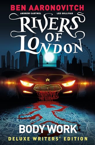 Beispielbild fr Rivers Of London Vol. 1: Body Work Deluxe Writers' Edition (Graphic Novel) zum Verkauf von Bellwetherbooks