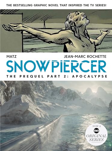 Beispielbild fr Snowpiercer: Prequel Vol. 2: Apocalypse (Graphic Novel) zum Verkauf von HPB-Movies