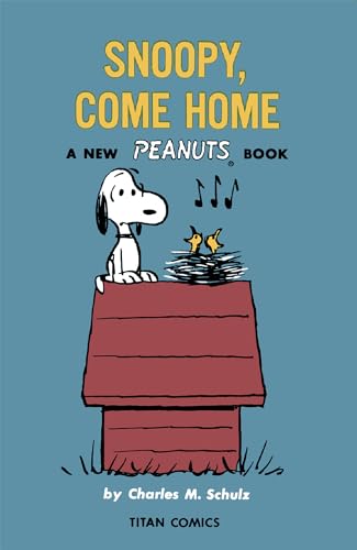 Beispielbild fr Peanuts: Snoopy Come Home zum Verkauf von ThriftBooks-Dallas