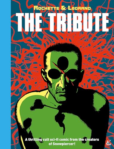 Imagen de archivo de The Tribute [Hardcover] Legrand, Benjamin and Rochette, Jean-Marc a la venta por Lakeside Books