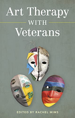 9781787753334: Art Therapy with Veterans
