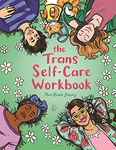 9781787753433: The Trans Self-Care Workbook: A Coloring Book and Journal for Trans and Non-Binary People
