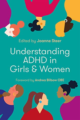 Beispielbild fr Understanding ADHD in Girls and Women zum Verkauf von Chiron Media