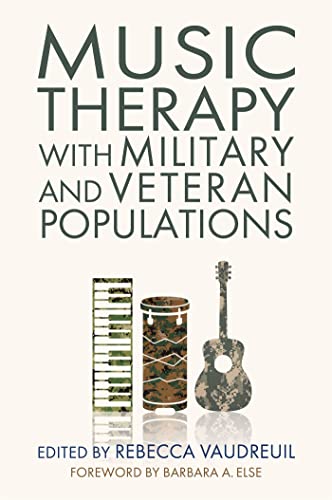 Stock image for Music Therapy with Military and Veteran Populations for sale by Chiron Media