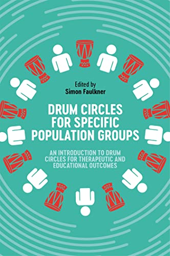 Imagen de archivo de Drum Circles for Specific Population Groups a la venta por Blackwell's