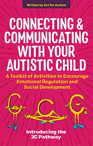 Beispielbild fr Connecting and Communicating with Your Autistic Child zum Verkauf von Emerald Green Media