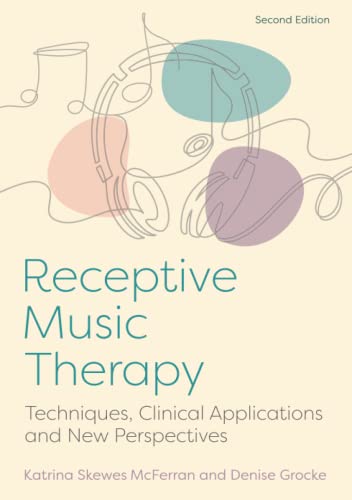 Stock image for Receptive Music Therapy for sale by Blackwell's
