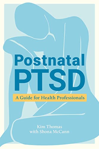 9781787756205: Postnatal PTSD: A Guide for Health Professionals