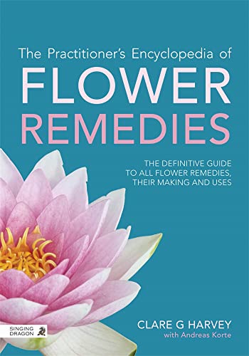 Beispielbild fr The Practitioner's Encyclopedia of Flower Remedies zum Verkauf von Blackwell's