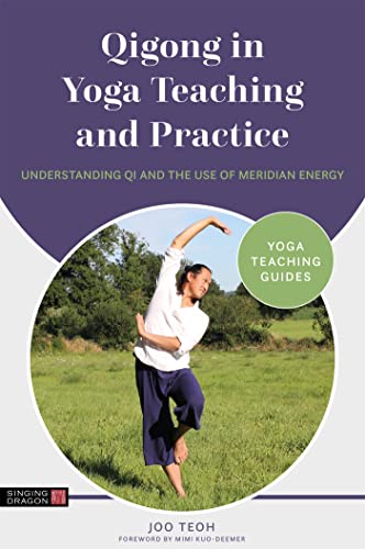 Stock image for Qigong in Yoga Teaching and Practice for sale by Blackwell's