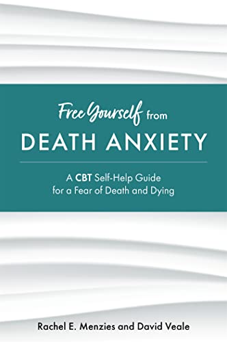 Imagen de archivo de Free Yourself from Death Anxiety a la venta por Blackwell's