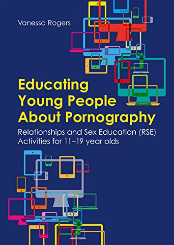 Beispielbild fr Educating Young People About Pornography zum Verkauf von Blackwell's