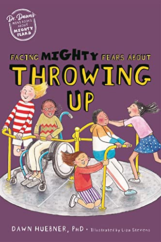 Stock image for Facing Mighty Fears About Throwing Up (Dr. Dawn's Mini Books About Mighty Fears) for sale by Emerald Green Media