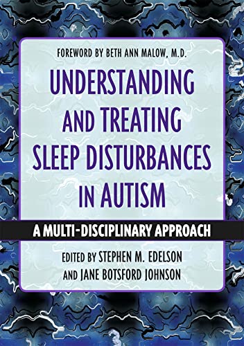 Imagen de archivo de Understanding and Treating Sleep Disturbances in Autism: A Multi-Disciplinary Approach a la venta por ThriftBooks-Atlanta