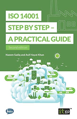 Imagen de archivo de ISO 14001 Step by Step: A practical guide a la venta por ThriftBooks-Atlanta